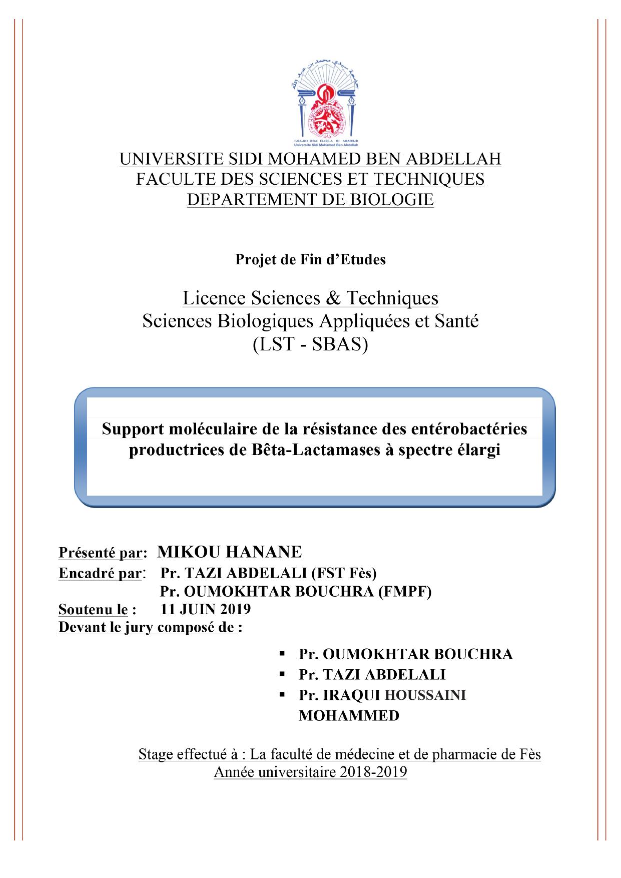 Support moléculaire de la résistance des entérobactéries productrices de Bêta-Lactamases à spectre élargi