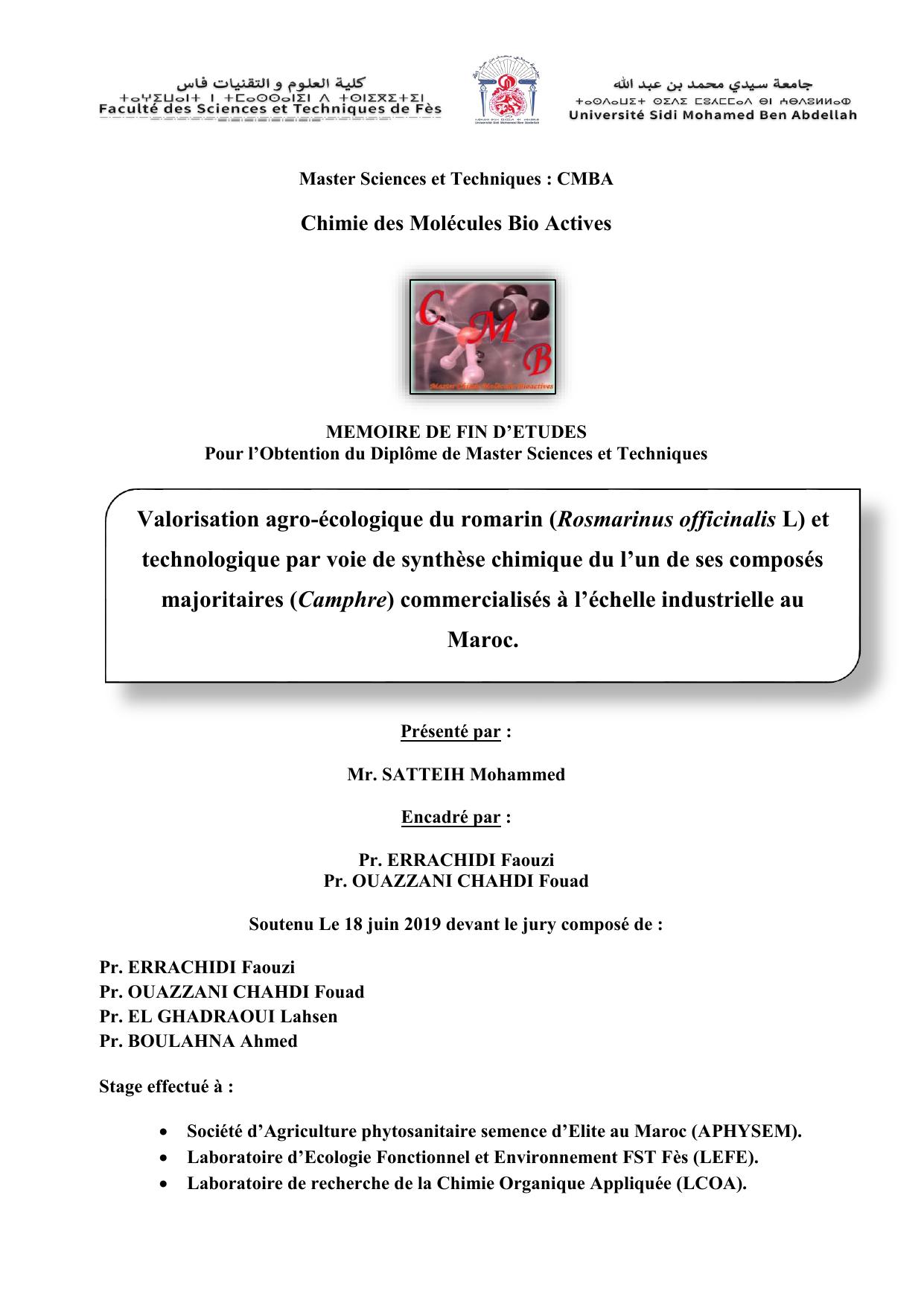 Valorisation agro-écologique du romarin (Rosmarinus officinalis L) et technologique par voie de synuthèse chimique du l'un de ses composés majoritaires (Camphre) commercialisés à léchelle industrielle au Maroc