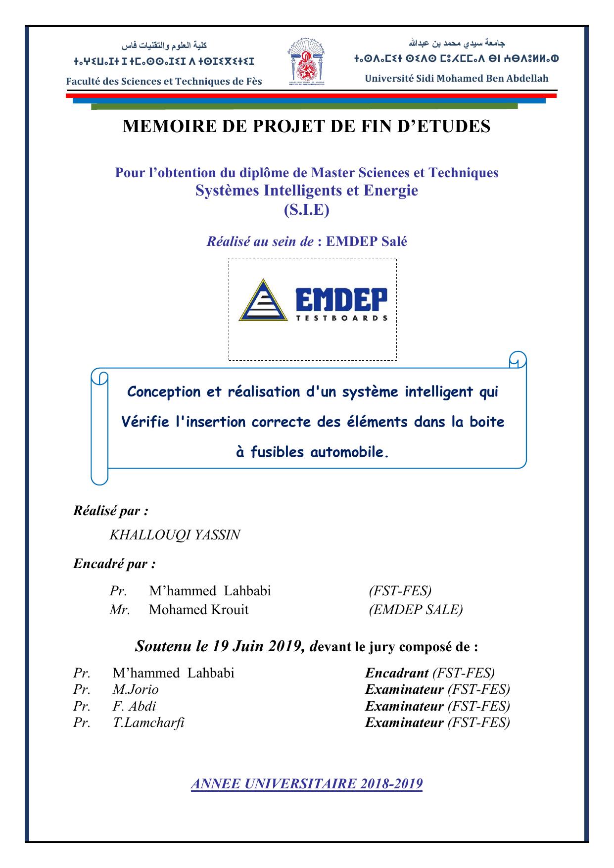 Conception et réalisation d'un système intelligent qui Vérifie l'insertion correcte des éléments dans la boite à fusibles automobile