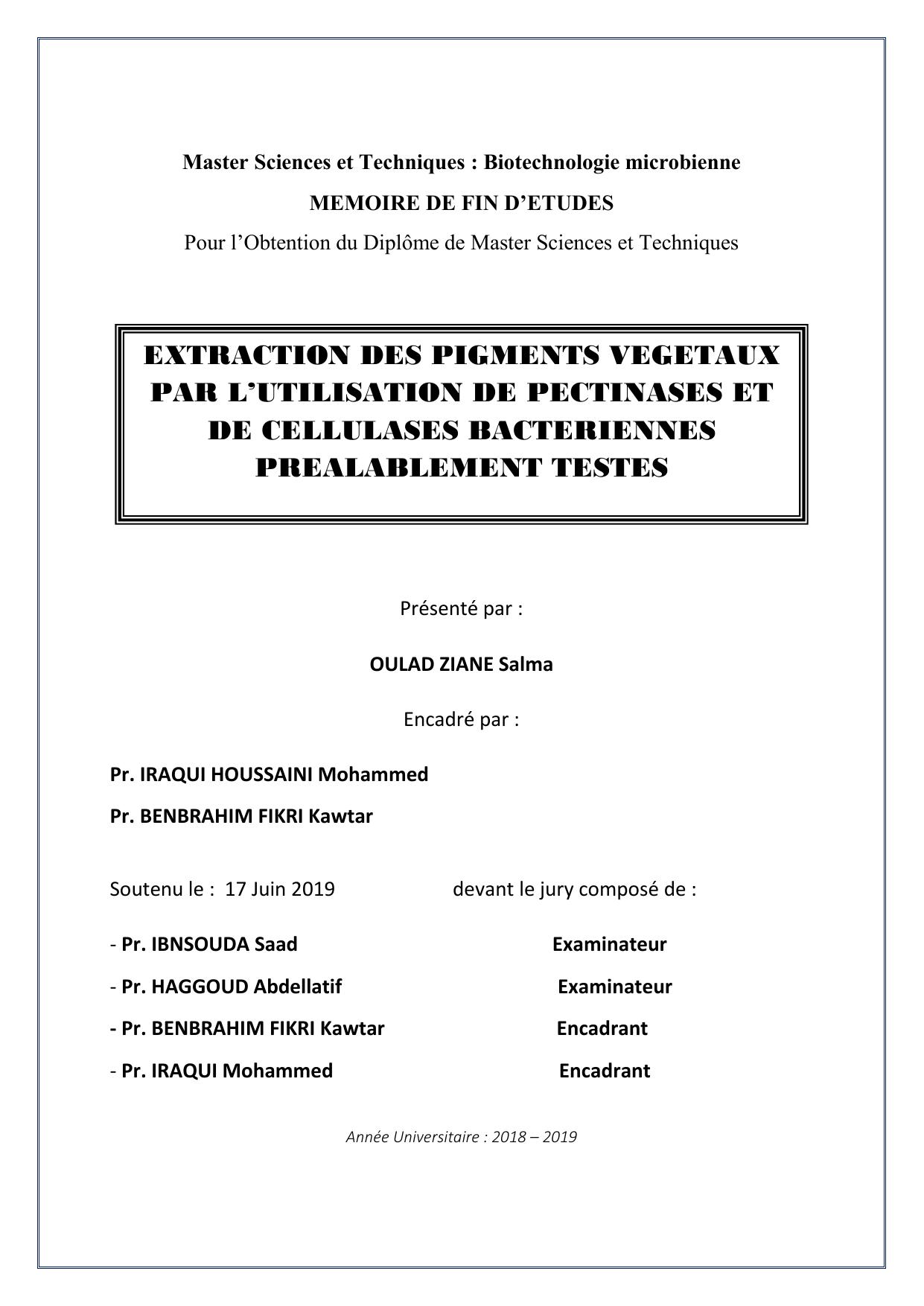 EXTRACTION DES PIGMENTS VEGETAUX PAR L’UTILISATION DE PECTINASES ET DE CELLULASES BACTERIENNES PREALABLEMENT TESTES