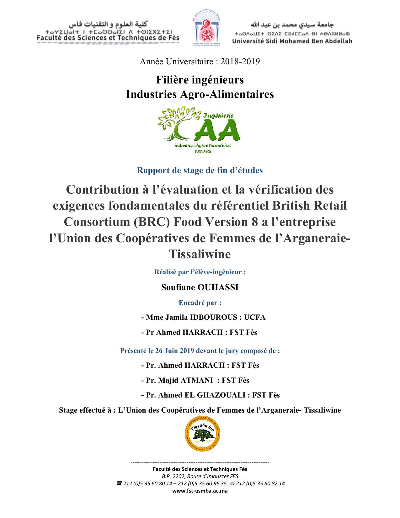 Contribution à l’évaluation et la vérification des exigences fondamentales du référentiel British Retail Consortium (BRC) Food Version 8 a l’entreprise l’Union des Coopératives de Femmes de l’Arganeraie- Tissaliwine