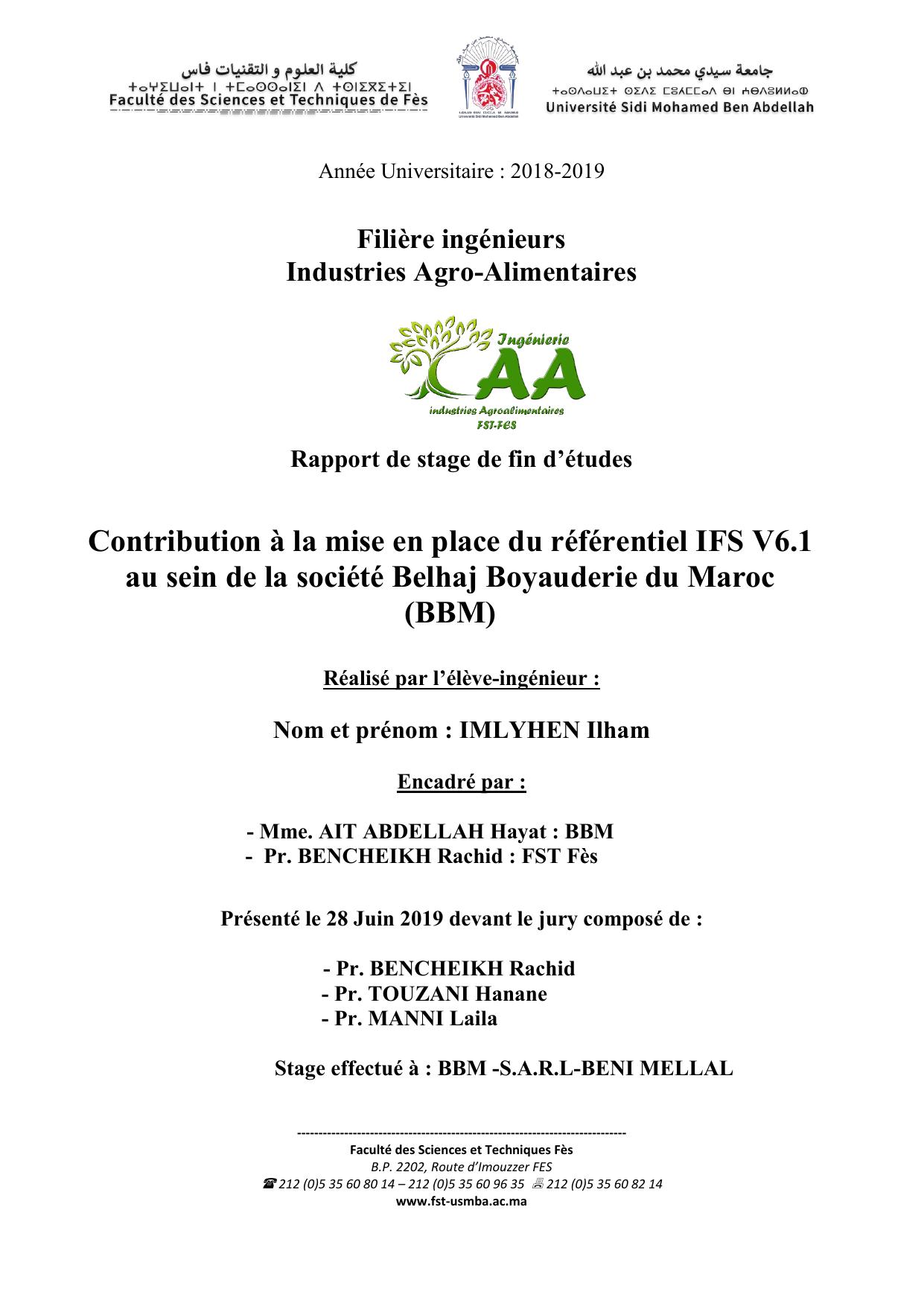Contribution à la mise en place du référentiel IFS V6.1 au sein de la société Belhaj Boyauderie du Maroc (BBM)