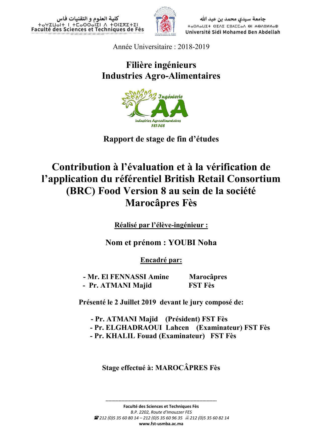 Contribution à l’évaluation et à la vérification de l’application du référentiel British Retail Consortium (BRC) Food Version 8 au sein de la société Marocâpres Fès