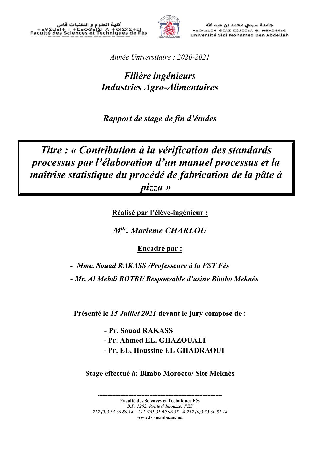 Contribution à la vérification des standards processus par l’élaboration d’un manuel processus et la maîtrise statistique du procédé de fabrication de la pâte à pizza