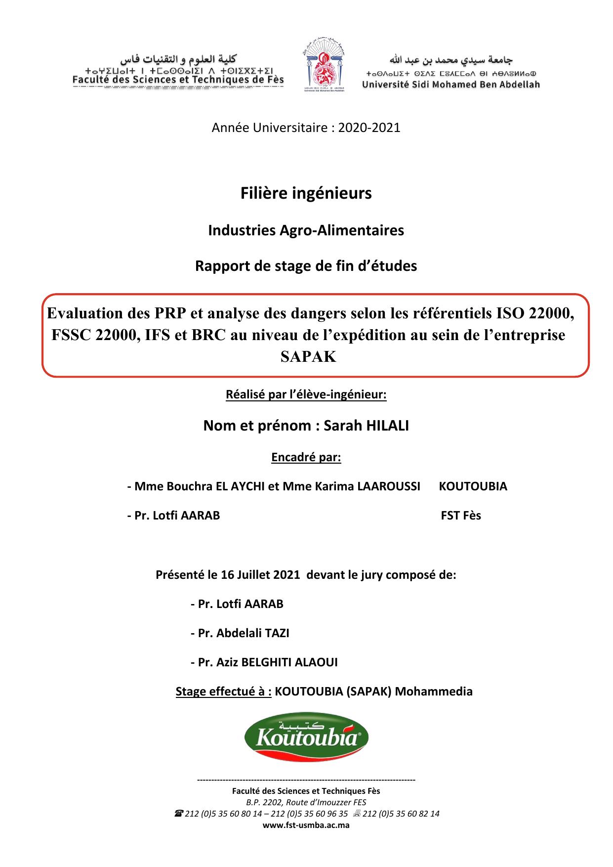 Evaluation des PRP et analyse des dangers selon les référentiels ISO 22000, FSSC 22000, IFS et BRC au niveau de l’expédition au sein de l’entreprise SAPAK