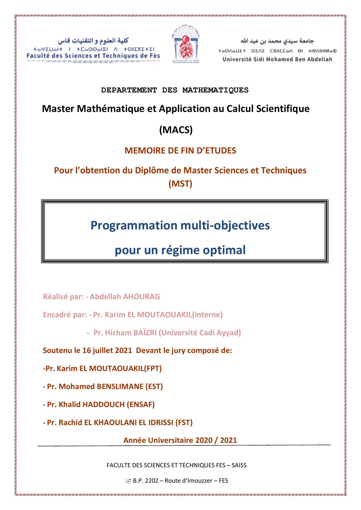 Programmation multi-objectives pour un régime optimal