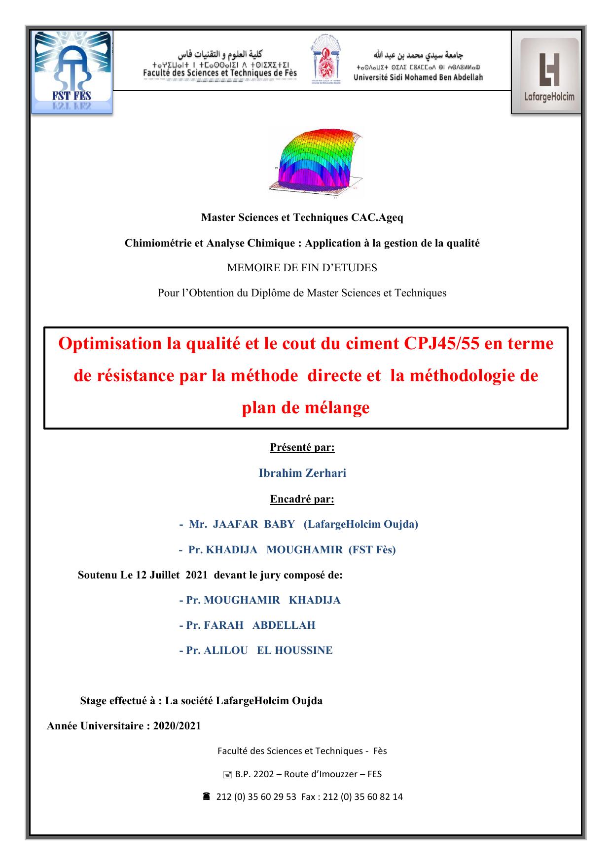 Optimisation la qualité et le cout du ciment CPJ45/55 en terme de résistance par la méthode directe et la méthodologie de plan de mélange