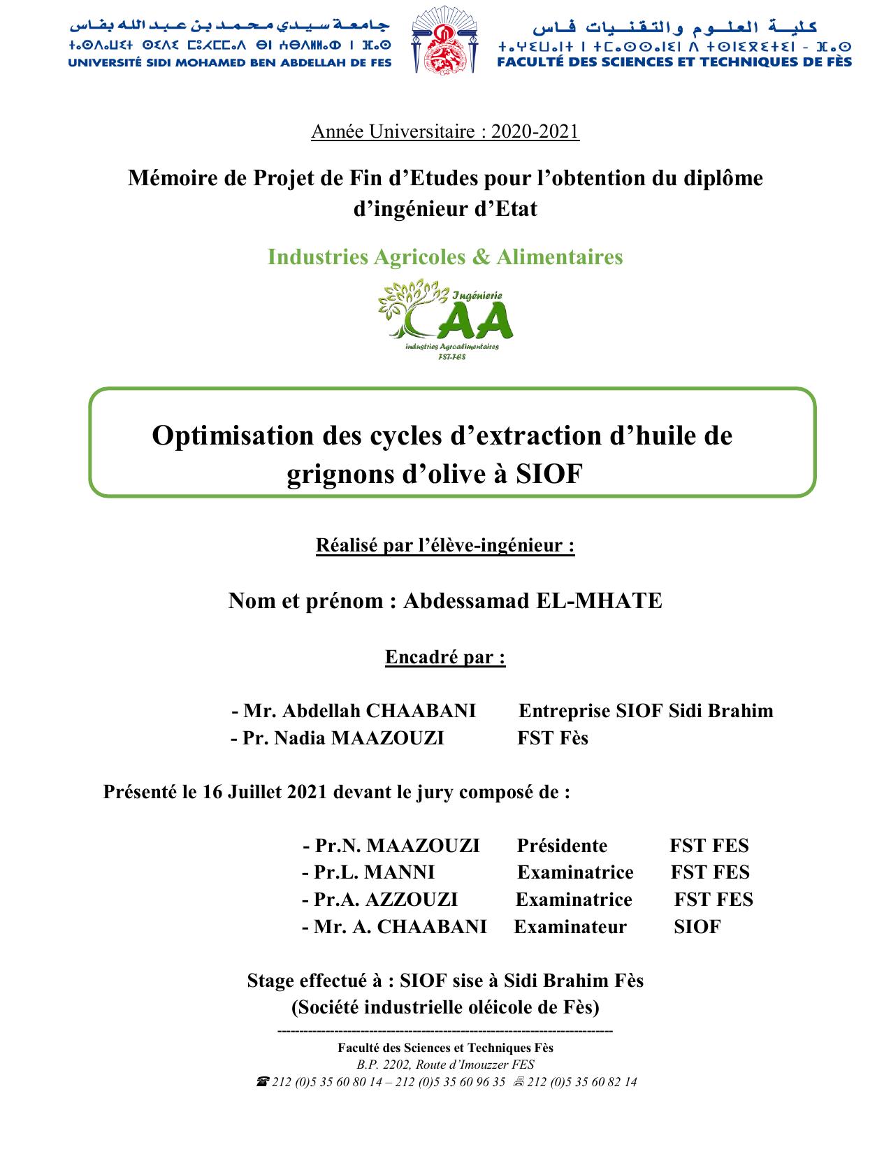 Optimisation des cycles d’extraction d’huile de grignons d’olive à SIOF