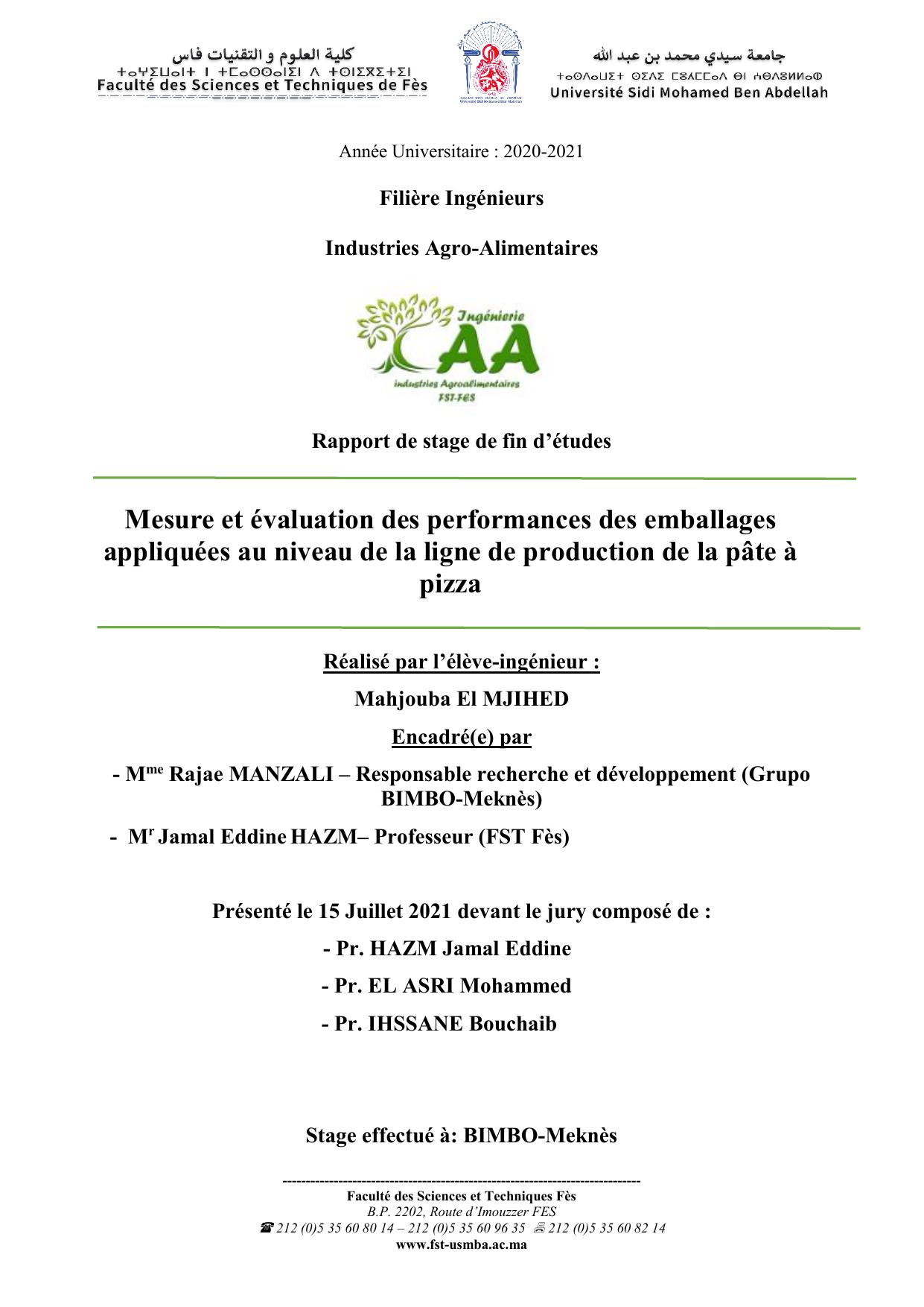 Mesure et évaluation des performances des emballages appliquées au niveau de la ligne de production de la pâte à pizza