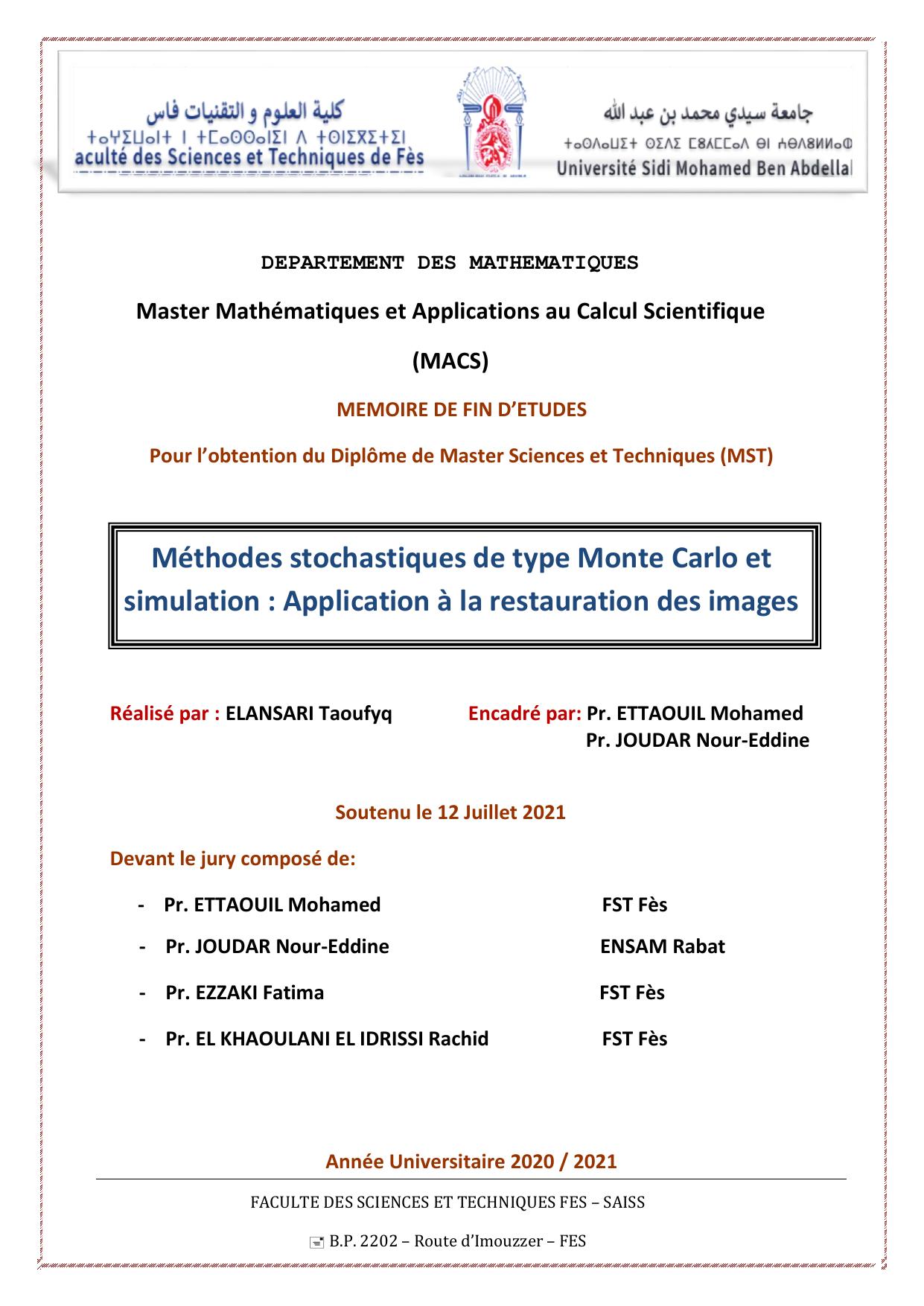 Méthodes stochastiques de type Monte Carlo et simulation : Application à la restauration des images