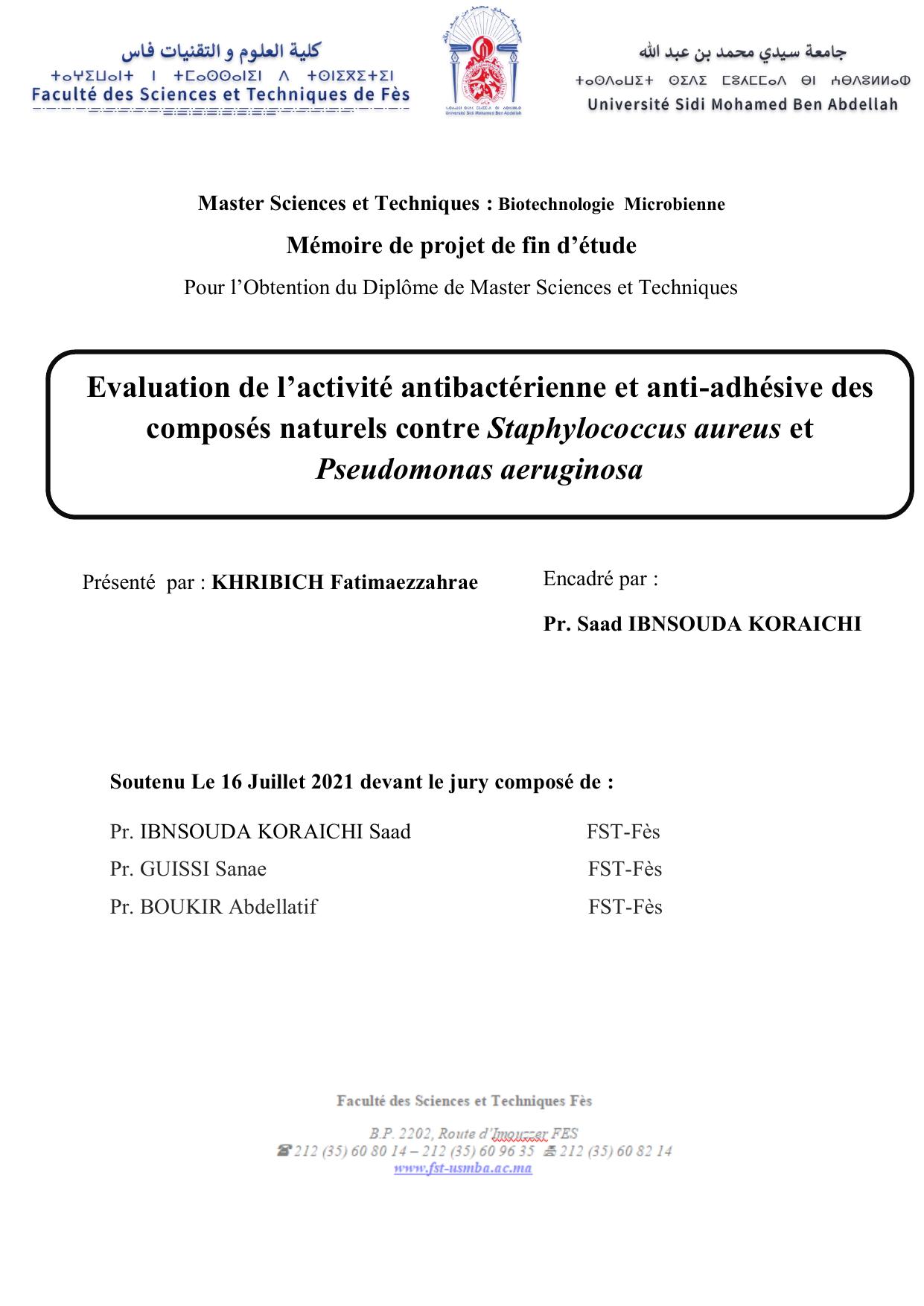 Evaluation de l’activité antibactérienne et anti-adhésive des composés naturels contre Staphylococcus aureus et Pseudomonas aeruginosa