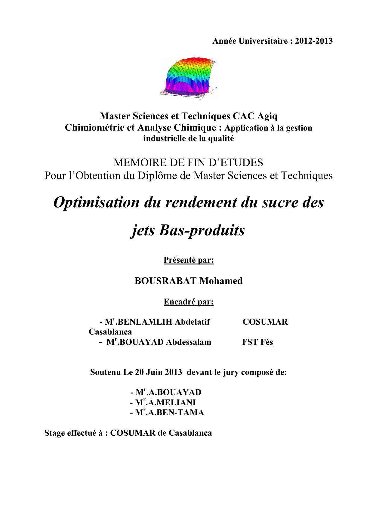 Optimisation du rendement du sucre des jets Bas-produits