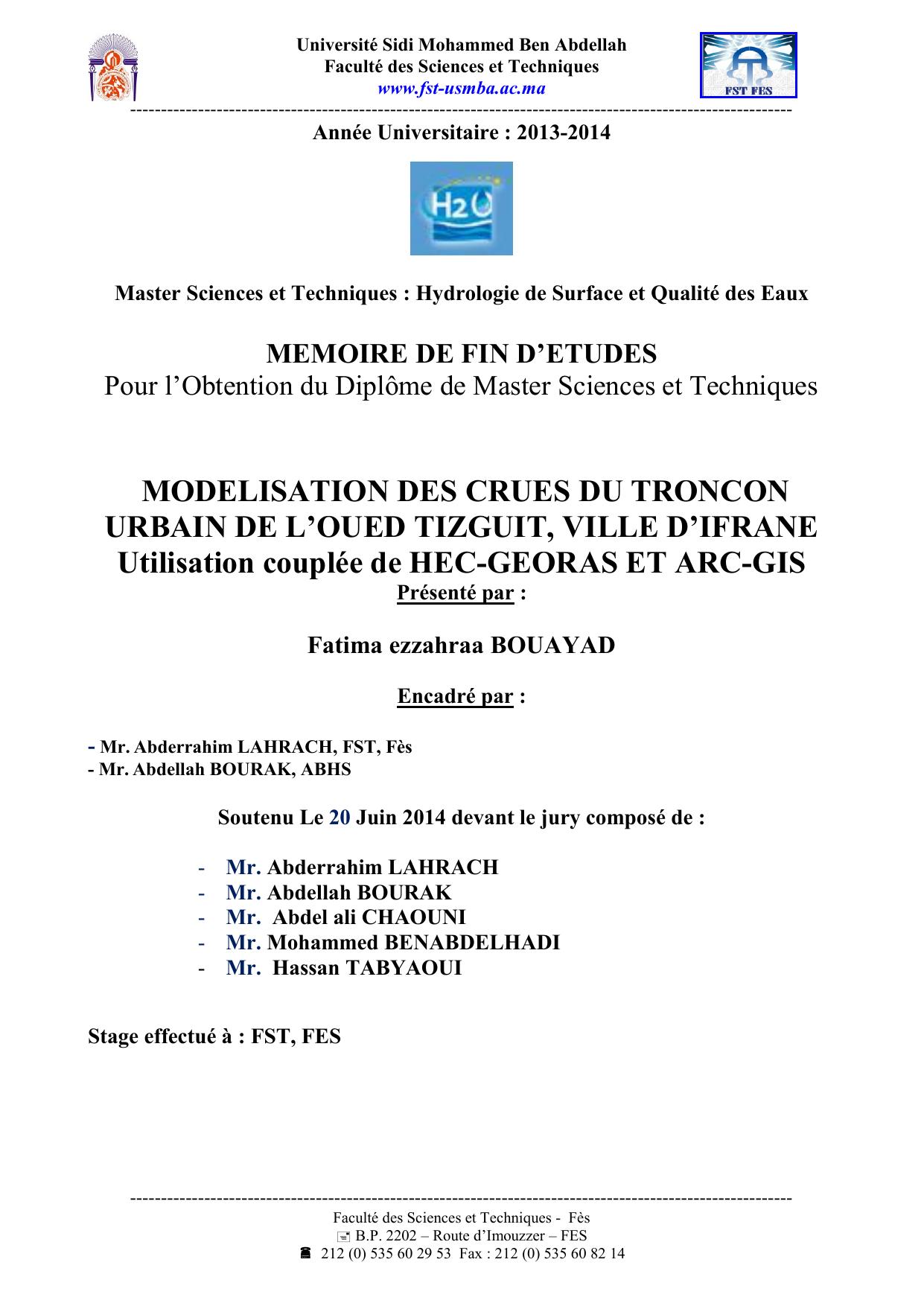 MODELISATION DES CRUES DU TRONCON URBAIN DE L’OUED TIZGUIT, VILLE D’IFRANE Utilisation couplée de HEC-GEORAS ET ARC-GIS