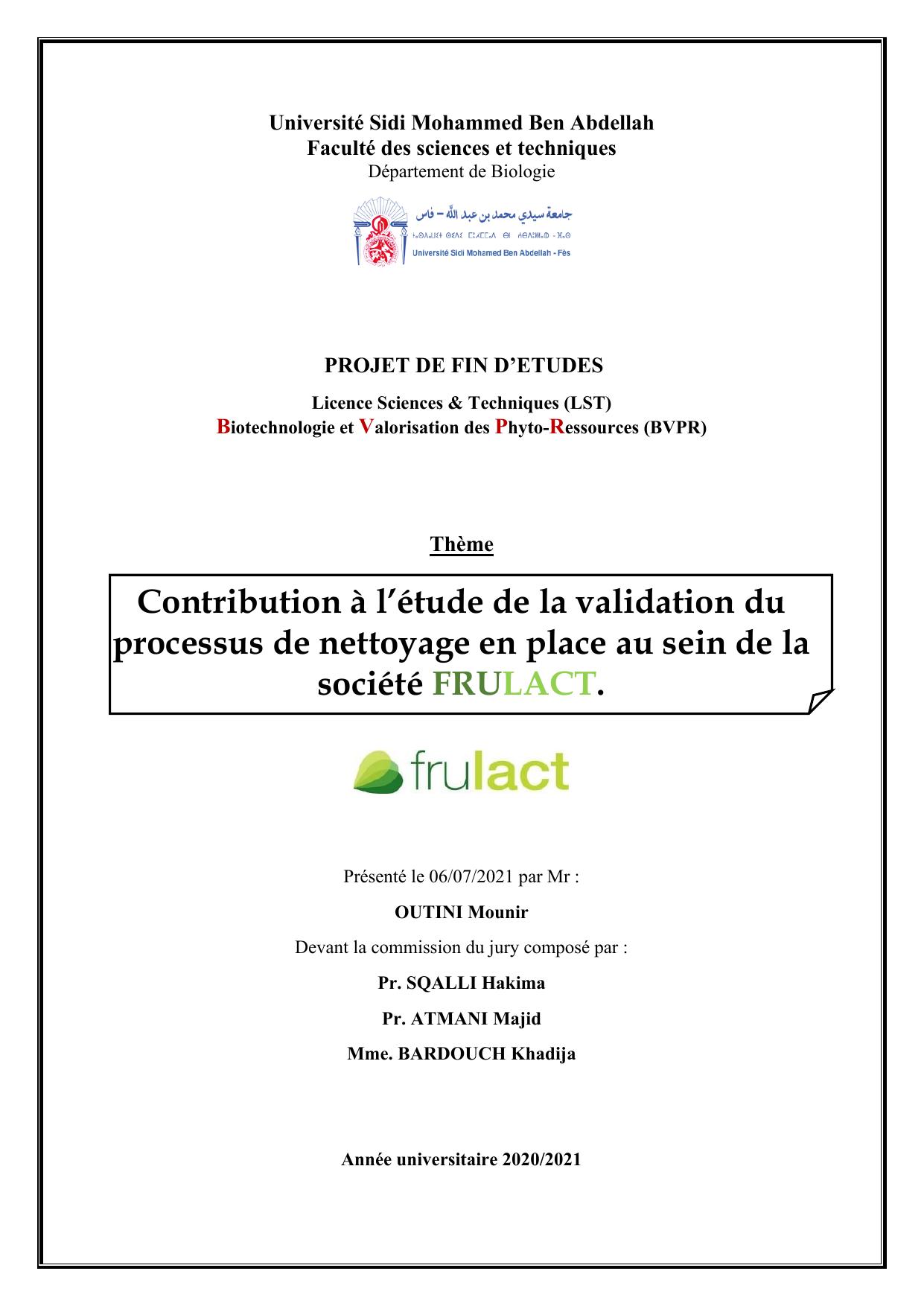 Contribution à l’étude de la validation du processus de nettoyage en place au sein de la société FRULACT.