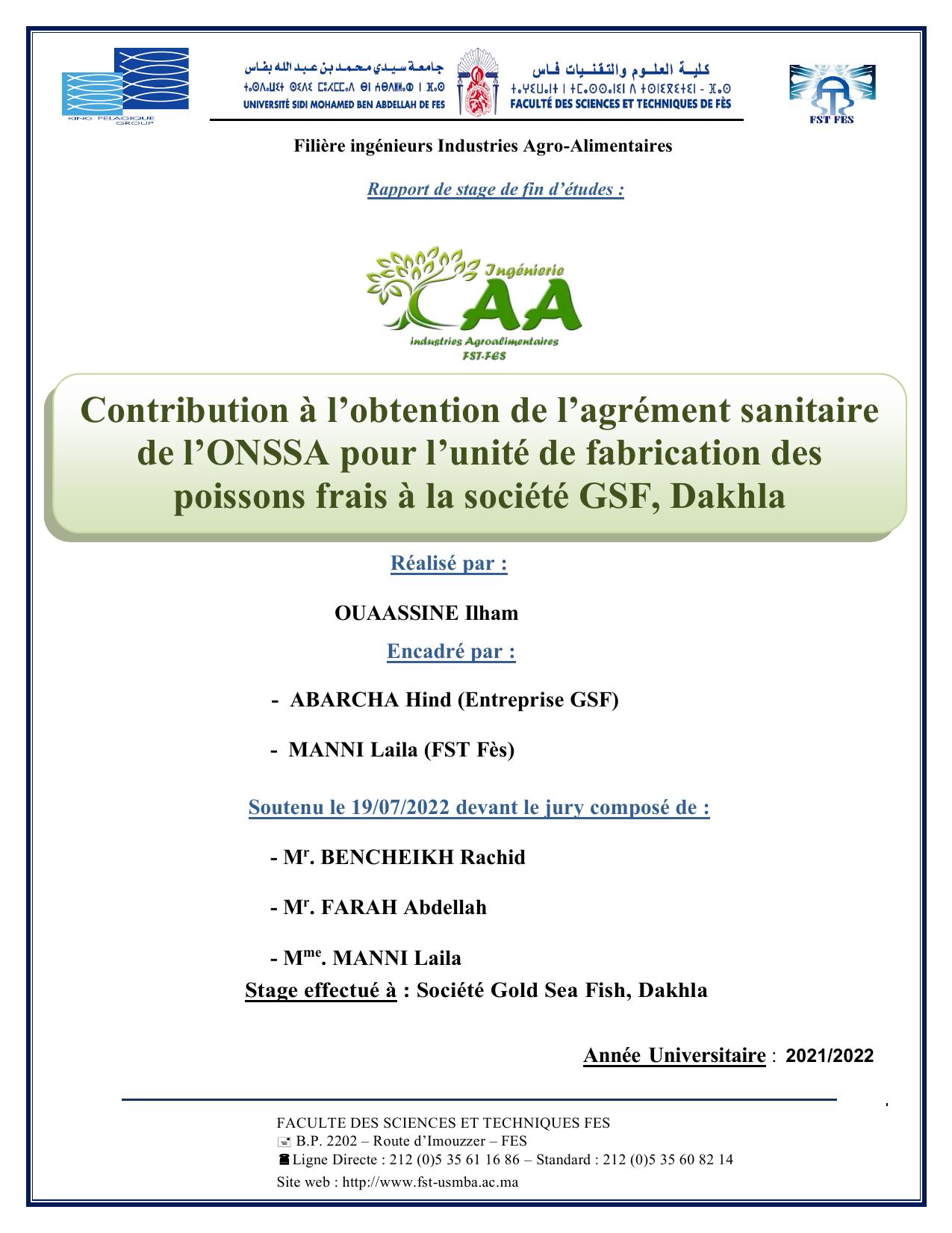 Contribution à l’obtention de l’agrément sanitaire de l’ONSSA pour l’unité de fabrication des poissons frais à la société GSF, Dakhla