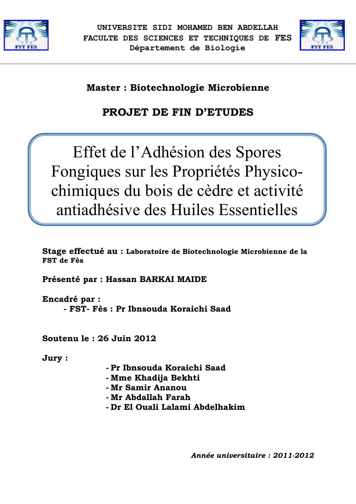 Effet de l’Adhésion des Spores Fongiques sur les Propriétés Physicochimiques du bois de cèdre et activité antiadhésive des Huiles Essentielles