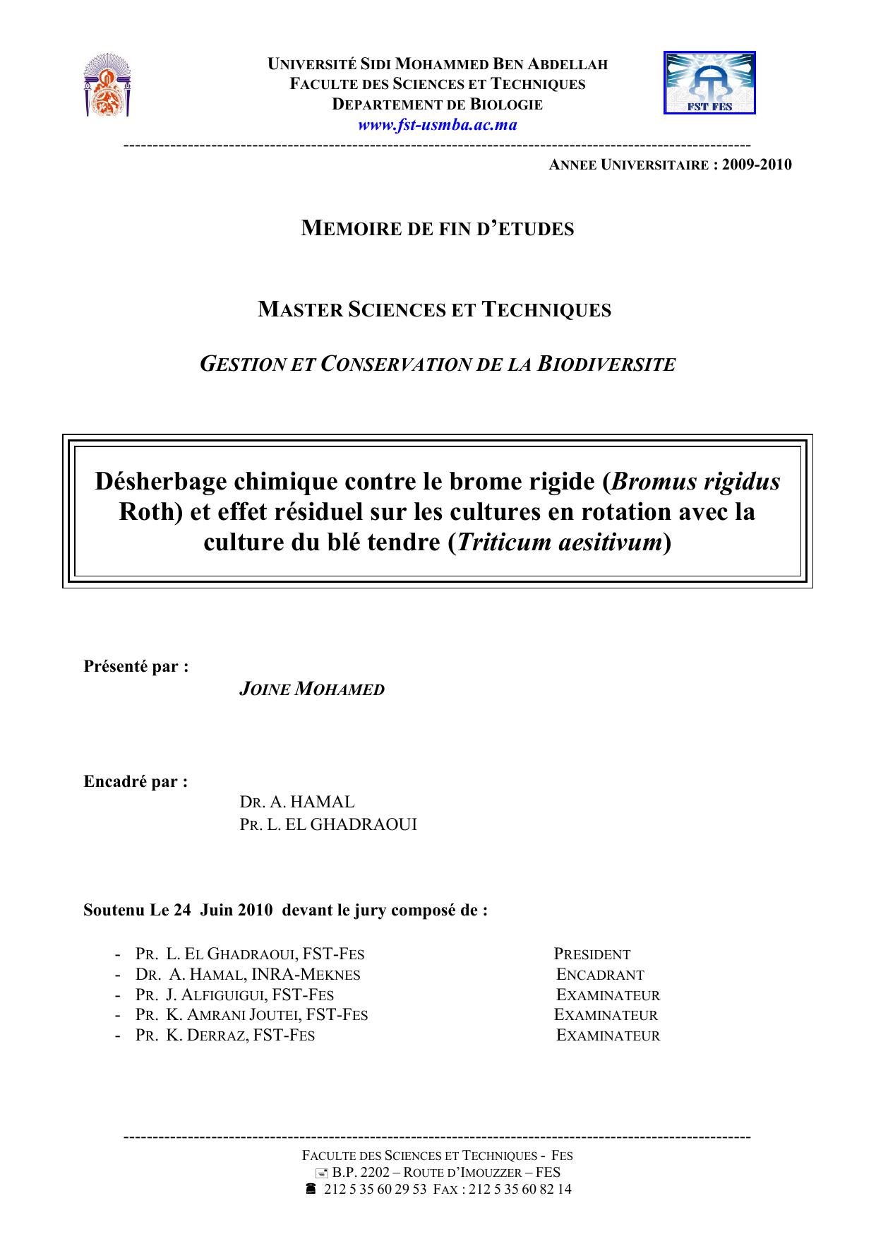 Désherbage chimique contre le brome rigide (Bromus rigidus Roth) et effet résiduel sur les cultures en rotation avec la culture du blé tendre (Triticum aesitivum)