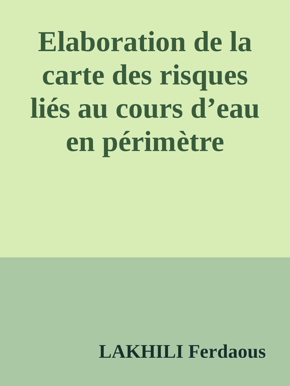 Elaboration de la carte des risques liés au cours d’eau en périmètre urbain de la ville de Taza