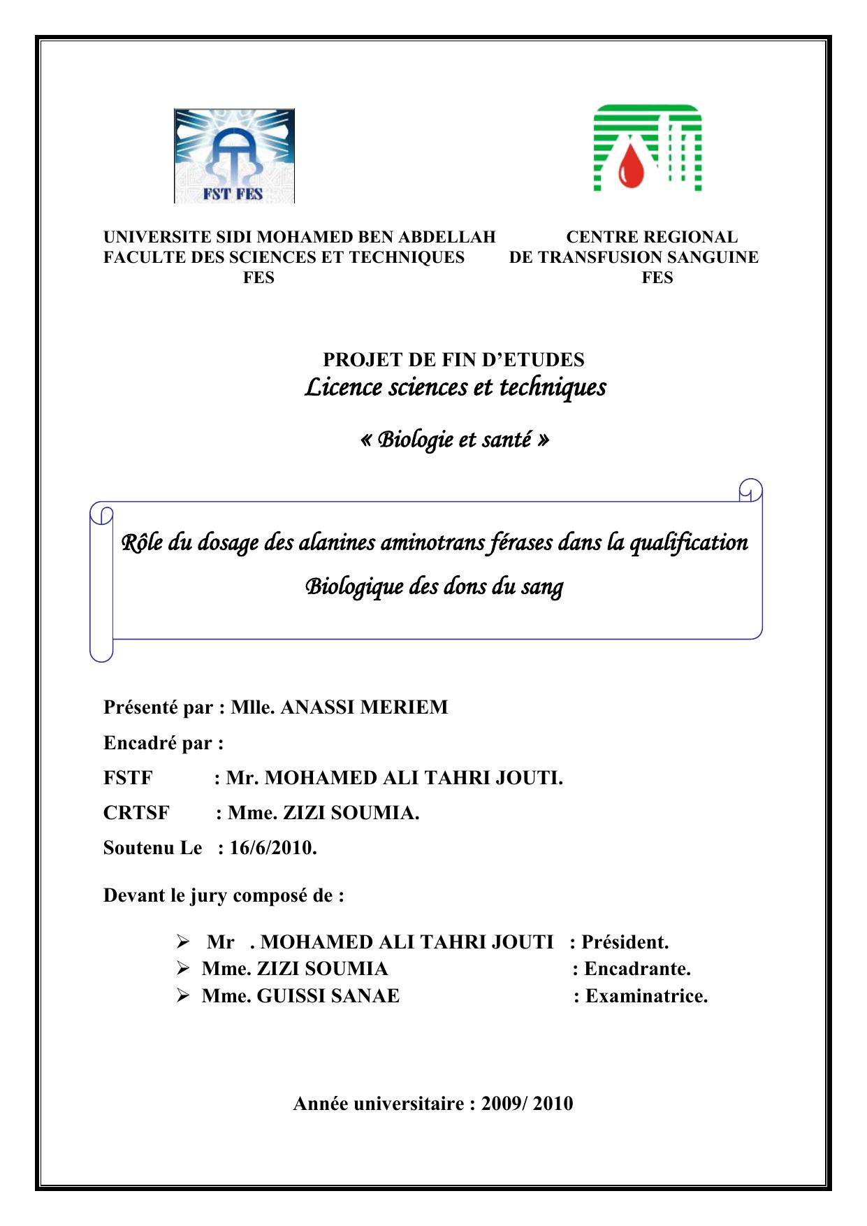 Rôle du dosage des alanines aminotrans férases dans la qualification Biologique des dons du sang