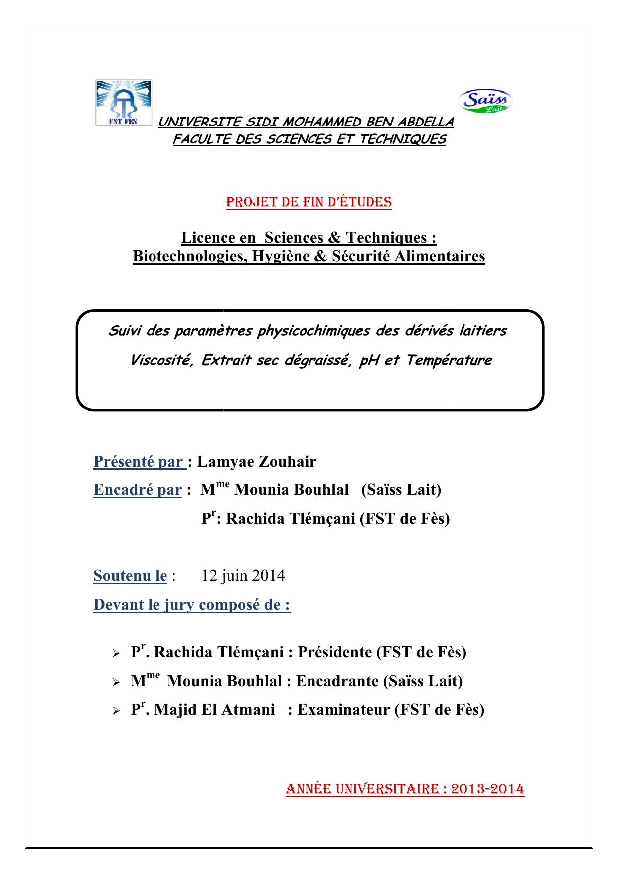 Suivi des paramètres physicochimiques des dérivés laitiers Viscosité, Extrait sec dégraissé, pH et Température