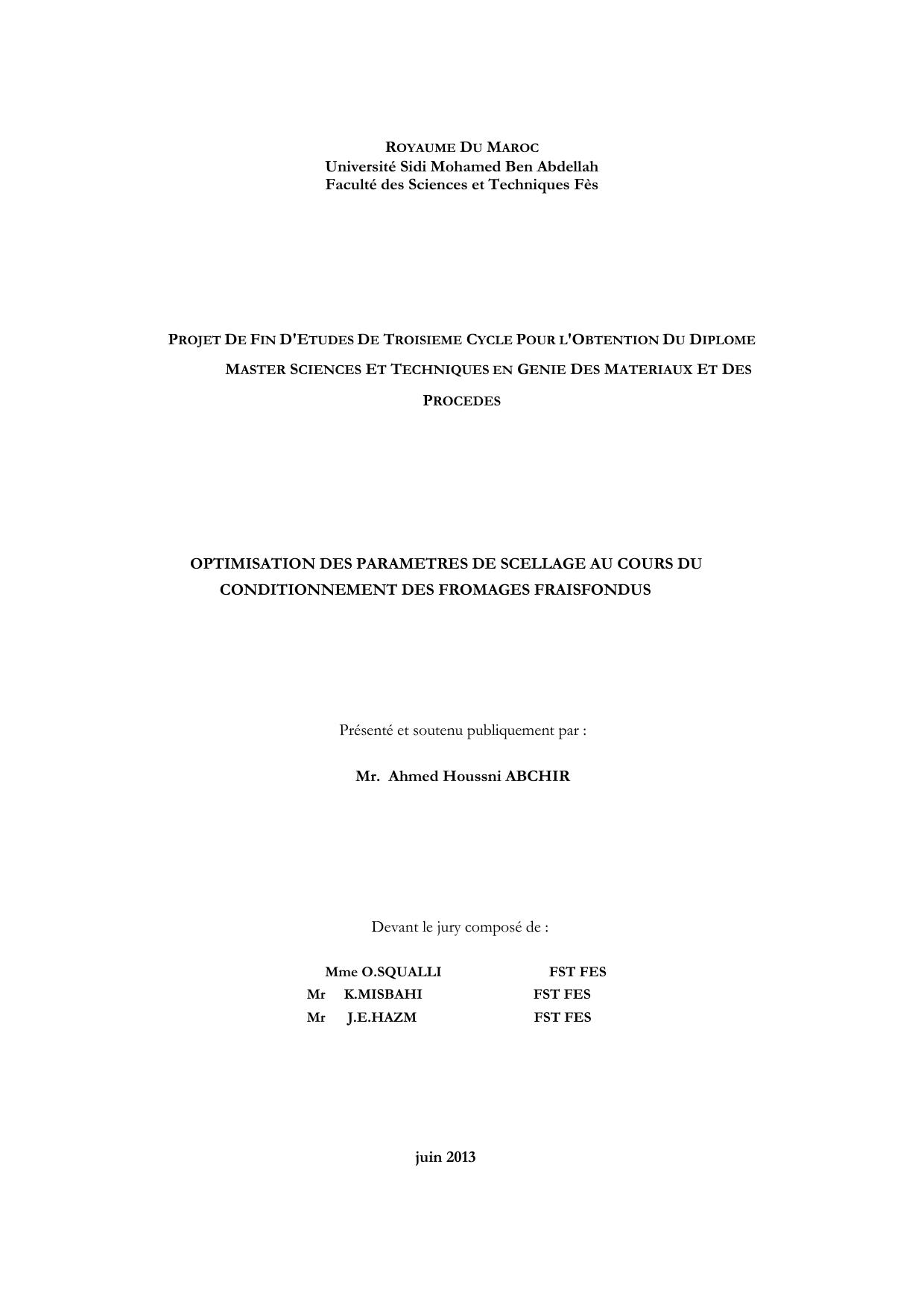 OPTIMISATION DES PARAMETRES DE SCELLAGE AU COURS DU CONDITIONNEMENT DES FROMAGES FRAISFONDUS