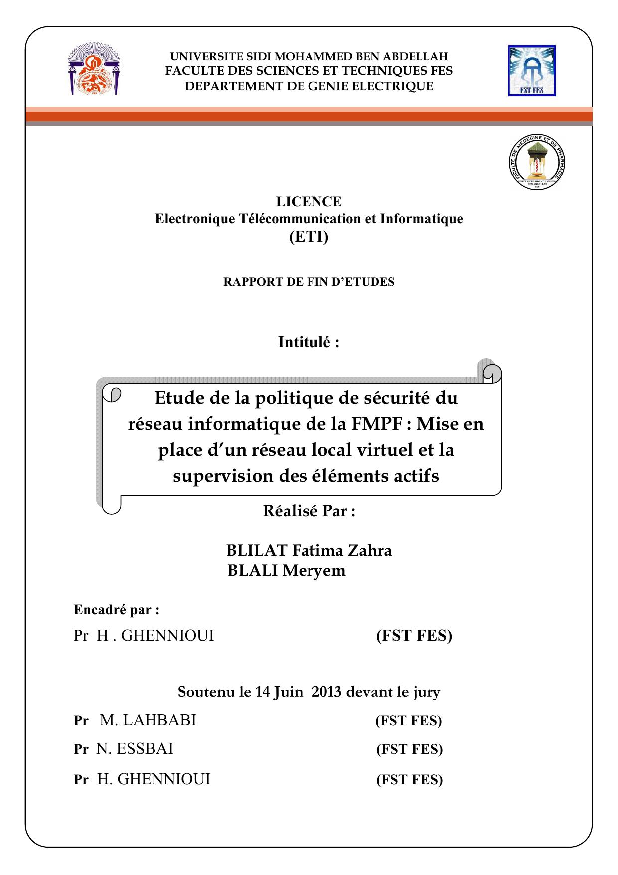 Etude de la politique de sécurité du réseau informatique de la FMPF : Mise en place d’un réseau local virtuel et la supervision des éléments actifs