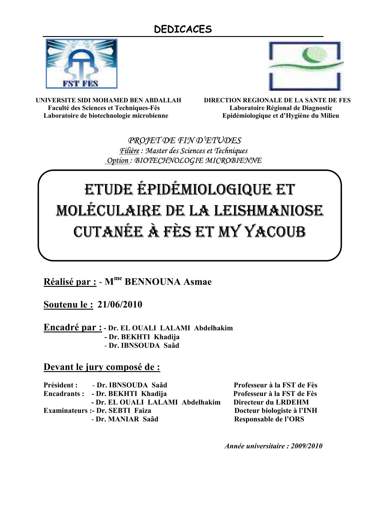 ETUDE ÉPIDÉMIOLOGIQUE ET MOLÉCULAIRE DE LA LEISHMANIOSE CUTANÉE À FÈS ET MY YACOUB